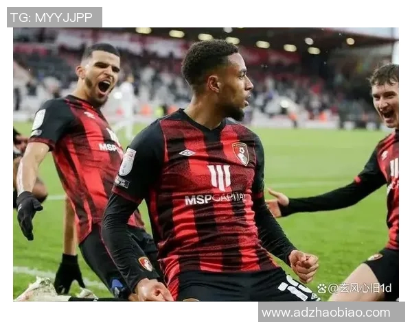 伯恩茅斯迎战热刺期待精彩对决双方球员状态引人关注